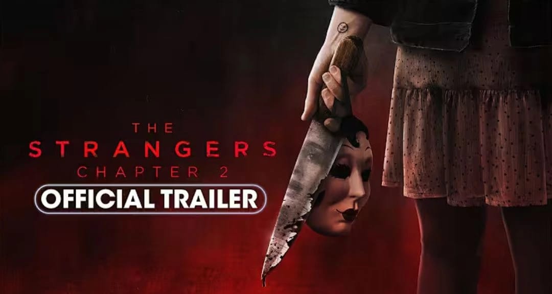 The Strangers Chapter 2 - πͺRelease Date, Cast, Story, Fan Expectations & More! 1 The Stranger Chapter 2